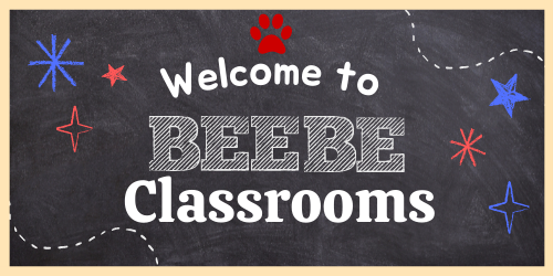 Welcome to Beebe Classrooms. 